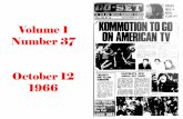Volume 1 Number 37 October 12 1966 · THE TEEN AND TWENTIES NEWSPAPER .15 CENTS PROBY WAS A REAL FLOP:P7 VOL.'. NO. * OCTOBER '2 1966 ON AMERICAN W by Co-Set.s an the spot reporter