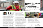 Battersea Power Station - BASE€¦ · Battersea Power Station: A destination for energising jobs courses to around 50 workers; trained over 100 unemployed residents through BPS’