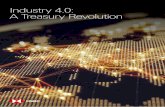 Industry 4.0: A Treasury Revolution - HSBC Business · for its treasury centralisation, one of the most critical success factors is choice of banking partner. A successful centralisation