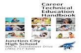 Career Technical Education Handbook · 2017-06-21 · CTE improves students’ coll ege and career readiness by providing a variety of opportunities for postsecondary success in education
