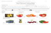 SDLA PL8: Grocery Shopping Language Learning Center, Mt ... · SDLA PL8: Grocery Shopping Language Learning Center, Mt. SAC 7 Section 9a: Look and Write - Words Directions: Look at