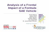 Analysis of a Frontal Impact of a Formula - Telenetusers.telenet.be/AudiR8/Analysis of a Frontal Impact of a Formula SA… · Evaluation Criteria - Nij N ij criteria is based on the