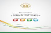 ESSENTIAL FOOD SAFETY: A GUIDE FOR FOOD HANDLERS · Essential Food Safety Training (EFST) is a program developed by the Abu Dhabi Food Control Authority. It requires all food handlers