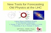 New Tools for Forecasting Old Physics at the LHC · LHC Data Dominated by Jets new physics ... like parton distributions. size = factorization scale m F (―arbitrary‖) Parton distribution