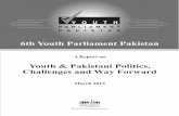 6th Youth Parliament Pakistan · After the successful completion of 5 terms since 2007, the 6th Youth Parliament Pakistan was launched in June 2014. The specific objectives of the