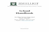 A Message from the School Board - Jim Elliot Christian · “He is no fool who gives what he cannot keep to gain what he cannot lose.” Jim Elliot School Handbook Jim Elliot Christian