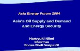 Asia’s Oil Supply and Demand and Energy Securityeneken.ieej.or.jp/en/seminar/aef2004/pre_niimi.pdfTonenGeneral Kygnus Sekiyu 50.2% Shareholding Product supply 10% Shareholding Kyushu