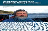 Social Impact Investing for Sustainable Fishing Communities · Forum in May 2013 Promote the contribution of independent community fisheries to rural economic development ... acadiens