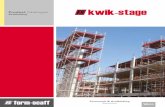 J000561 Kwik-Stage Scaffolding V2 Kwik-Stage...2 Kwik-Stage Scaffolding Form-Scaff’s Kwik-Stage system has been in use from the mid 1970’s. Today, almost 40 years later, it still