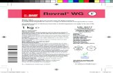 Rovral WG - Dejex · Rovral WG is a protectant and contact fungicide for the control of Botrytis cinerea in protected tomatoes, lettuce and strawberries, ornamental pot plants, raspberries,