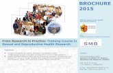 From Research to Practice:Training Course in Sexual and ...€¦ · BROCHURE With the support of the Republic and Canton of Geneva And ... Online presentations: including synchronous