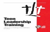 Teen - NORTH GEORGIA EAST DISTRICT PATHFINDERS · 2019-10-29 · Teen Leadership Training ManuaL - V2.0 7 With the TLT program there are two training options: club-provided training,