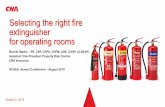 Selecting the right fire extinguisher for operating rooms · extinguisher for operating rooms Bret M. Martin – PE, CSP, CFPS, CHFM, CHE, CHSP, CLSS-HC. Assistant Vice President
