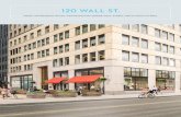 120 WALL ST. - LoopNet · one of NYC’s largest advertising firms. • Walking distance from some of NYC’s largest employers, such as AIG and Chase. • Just blocks from the new