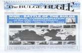 WWII - BATTLE OF THE BULGE · BATTI F OF THE BULGE. INC. P.O. Box 11129 Arlington, Virginia 22210-2129 703-528-4058 Published quarterly, THE BULGE BUGLE is the official publication