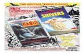 TWO CLASSICS FROM THE MASTER OF THE MACABRE DAVID ...€¦ · TWO CLASSICS FROM THE MASTER OF THE MACABRE DAVID CRONENBERC whose film '"THE FLY" was one of this summer's biggest box