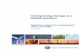 Valuing Energy Storage as a Flexible Resource...Valuing Energy Storage as a Flexible Resource – Interim Report for Consideration in CPUC A. 14-02-006 P a g e | 2 | load, wind, solar