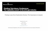 Finding Petroleum Conference · The 'capability crunch' in the oil & gas industry Picking Long -Term Exploration Stocks: The importance of people See Disclosure Appendix of this report