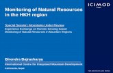 Monitoring of Natural Resources in the HKH regionsuparco.gov.pk/downloadables/11-Birendra_Monitoring NR in HKH.pdf · Birendra Bajracharya Special Session: Mountains Under Review