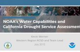 NOAA’s Water Capabilities and California Drought Service ... · •NOAA/NWS history of service assessments dates to 1957 •Focus on services provided for short duration weather