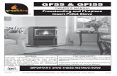 GF55 & GFI55 - Regency Fire€¦ · 2 Greenﬁ re Pellet Stove and Insert Owner's Manual TO THE NEW OWNER Congratulations! You are the owner of a state-of-the-art Pellet Stove. Thank-you