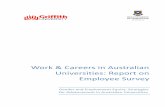 Work & Careers in Australian Universities: Report on ......Work and Careers in Australian Universities 2 1.2 Methodology The study employed a multi-level design with information collected