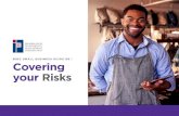 BIDC SMALL BUSINESS GUIDE 06 | Covering your Risks Guide 6_Covering your Risks.pdfBIDC SMALL BUSINESS GUIDE 06 | Covering Your Risks Risks are an inherent feature of business activity