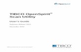 TIBCO OpenSpirit Scan Utility User Guide...scan job that is selected in the available jobs list. The files are named using the pattern _Scan_.ospscanjob