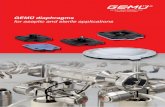 GEMÜ diaphragms for aseptic and sterile applications Gemu.… · The diaphragm is uniformly ﬁ xed in the compressor by means of a threaded pin. The only exception is the smallest