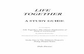 LIFE TOGETHER - bethelcupertino.org · practice of Christian life and discipleship in light of Dietrich Bonhoeffer’s Life Together. It is my intent and hope that this study guide