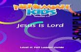 Jesus Is Lordleadersintraining.com/images/N.K/Samples/2019_Samples/PDF_Sam… · up his cross daily, and follow” Jesus (Luke 9:23). Deitrich Bonhoeffer affirms the Christian’s