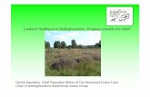 Lowland Heathland in Nottinghamshire: Progress towards the ... · • Between 2002-7 the SFT restored and managed 819ha and created 115ha and aim to restore and manage 150ha and create