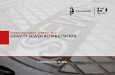 CSEAO CONFERENCE, JUNE 5 TH GRAVITY SEWER …cseao.org/...conferences-presentations/...Sever.pdf · gravity sewer rehabilitation cseao conference, june 5 th, 2017 v. firat sever,