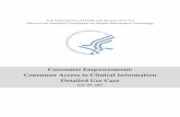 Consumer Empowerment: Consumer Access to Clinical ... Documents/Standards Activities/Health… · Consumer Access to Clinical Information Detailed Use Case June 18, 2007 Office of