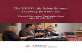 The 2015 Public Safety Summit€¦ · 6 The 2015 Public Safety Summit What’s clear is that the future of policing will require enhanced attention to reducing crime as well as building