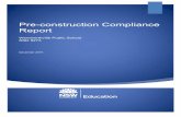Pre-construction Compliance Report€¦ · This compliance report covers the Pre-construction period between 28 June 2019 and Commencement of Construction. During this period, the