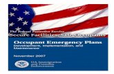 Occupant Emergency Plans - Development, Implementation and ... · Occupant Emergency Plan Guide Preface To be most effective at protecting life and property, all OEPs will: Provide