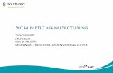 BIOMIMETIC MANUFACTURING · The inaugural NAMRI/SME David Dornfeld Manufacturing Vision Award and Blue Sky Competition, funded by the National Science Foundation, was held during