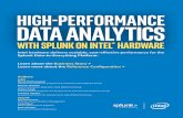 HigH-Performance Data analytics...High-Performance Data Analytics with Splunk on Intel® Hardware | Business Story 3 Business Challenge: Efficiently Exploit the Power of Machine Data