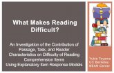 What Makes Reading Difficult? - UC Berkeley BEAR Centerbearcenter.berkeley.edu/sites/default/files/BEAR 12.03.19.LATEST (1)… · 19/03/2012  · testlets, 240 items, covering 12
