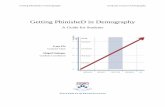Getting PhinisheD in Demography - University of Pennsylvaniademog.pop.upenn.edu/...PhinisheD-in-demography.pdf · demography, population analysis, and the study of the health of populations.