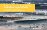 Scaling up Land Degradation Neutrality Target Setting · the SDG 15, target 15.3) as a global target. Five key lessons to turn the LDN target setting concept into practice LESSON