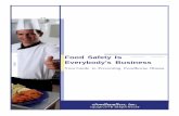 Food Safety Is Everybody's Business · some can make us sick. This manual focuses on the harmful germs that . cause most foodborne illnesses: parasites, viruses, and bacteria. Parasites