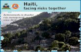 Haiti, · 3/5/2015  · Between 1963 and 2013, Haiti experienced 40 major disasters2, causing the death of nearly eight million people. Although the most frequent catastrophes are