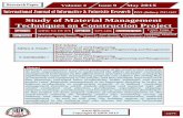 Study of Material Management Techniques on Construction Project · 2015-06-03 · “Material management is defined as the process to provide right material at right place at right
