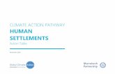 CLIMATE ACTION PATHWAY HUMAN SETTLEMENTS...Cities develop integrated and inclusive plans to keep global temperature rise below 1.5C, adapt to the impacts of climate change, and deliver