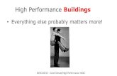 High Performance HVAC Systems Buildings · NESEA BE15 –Cold Climate/High Performance HVAC Lessons Learned •Just because it is possible, doesn’t mean people will accept it. •High