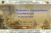 Ground Robotics Capabilities Conference · Basic Concept Description • Autonomous Cargo Handling Concepts – Military Cargo Robots (MiCaBots) • MiCaBots are small robots that