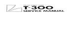 LUXMAN T-300 Service Manualbluess.style.coocan.jp/audio/luxman_t300v/T300_SM.pdf · LUXMAN T-300 Service Manual Author: BLUESS Laboratory Created Date: 20120212023554Z ...