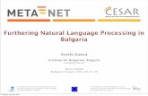 Furthering Natural Language Processing in Bulgaria · 2011-06-28  · Furthering NLP in Bulgaria Companies Web applications (dynamic web content) Content Management Systems (CMS)
